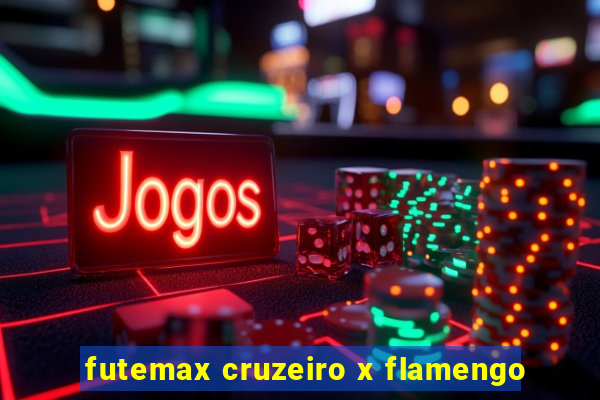 futemax cruzeiro x flamengo